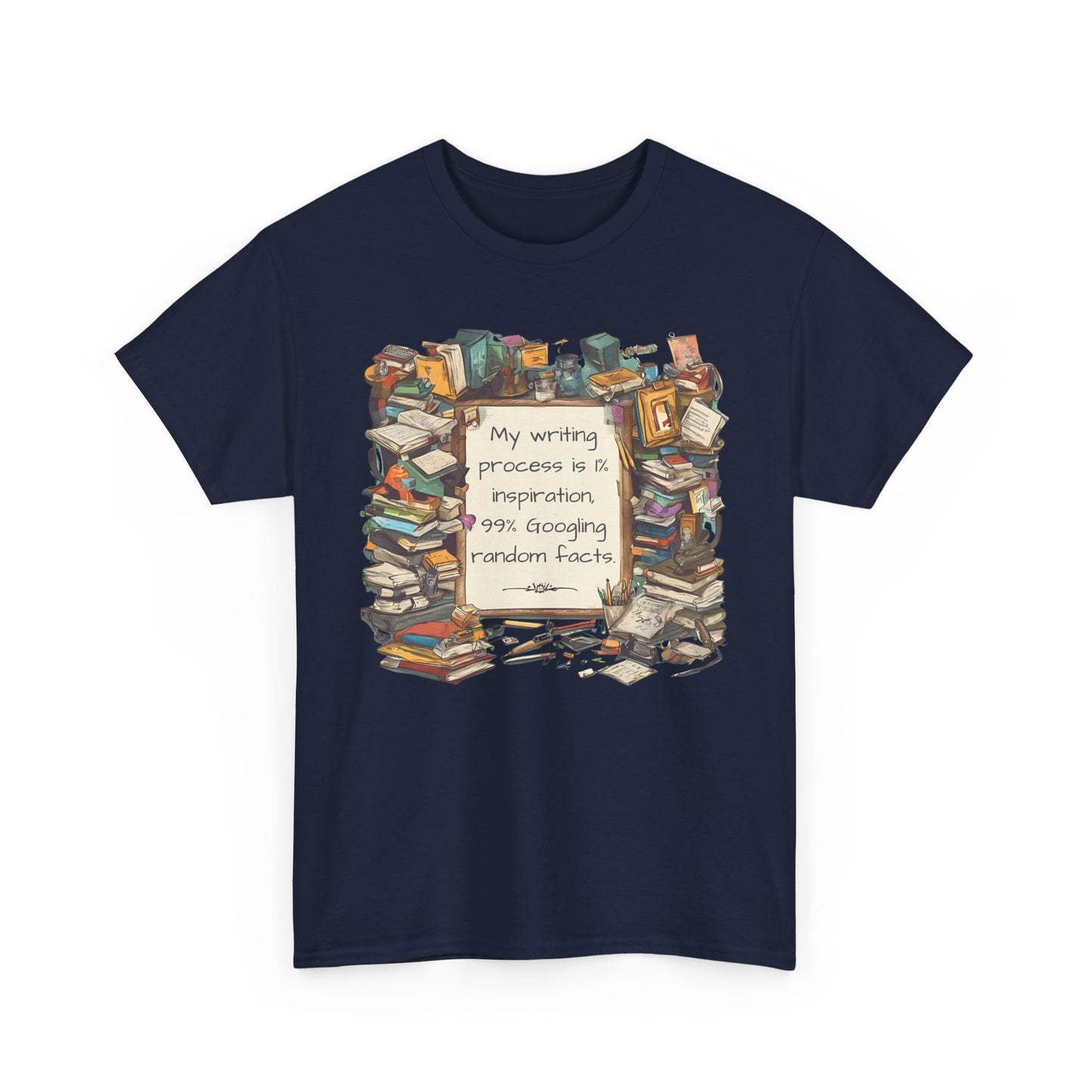 T-Shirt My Writing Process Inspiration Facts Tee