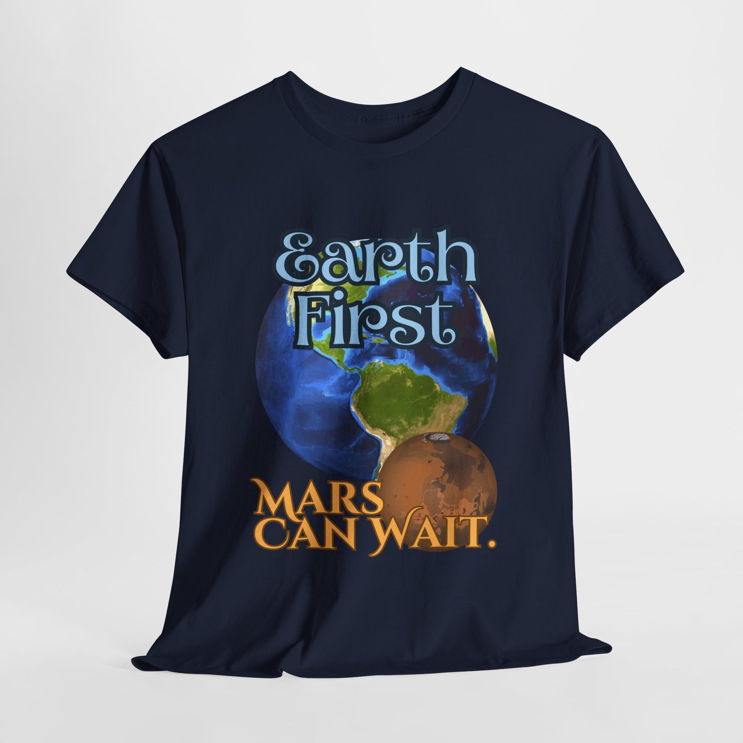 Earth First Unisex Heavy Cotton Tee - Eco-Friendly Graphic T-Shirt