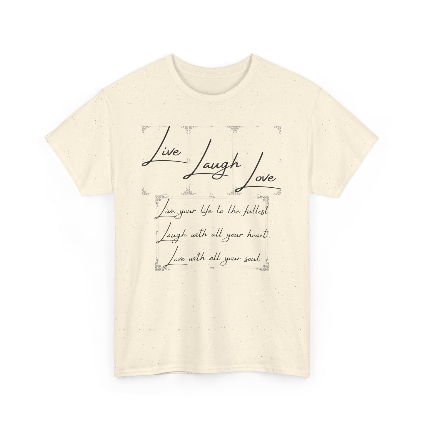 Live Laugh Love Unisex Heavy Cotton Tee - Positive Vibes T-Shirt