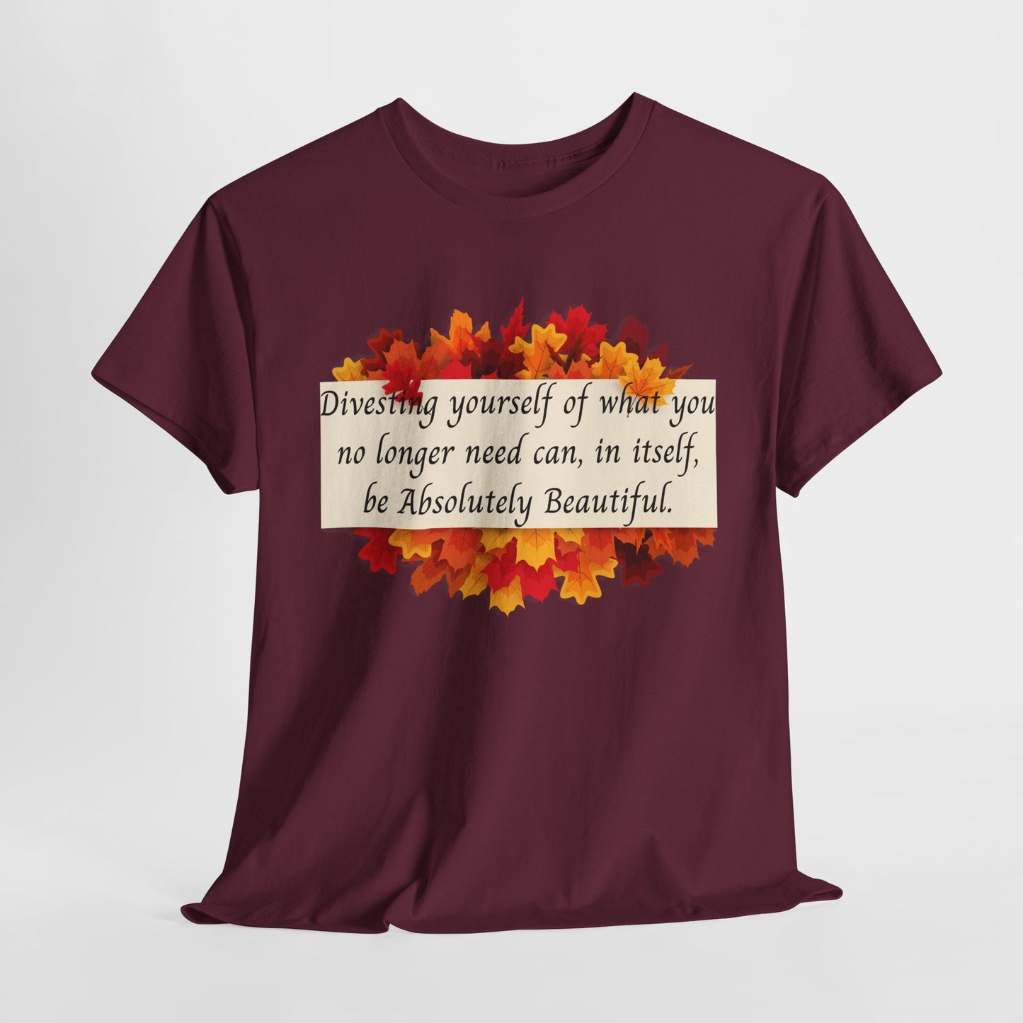 Inspirational Autumn Unisex Heavy Cotton Tee, Cozy Fall Shirt, Positive Message Tee, Gift for Her, Self-Love Apparel, Motivational Casual