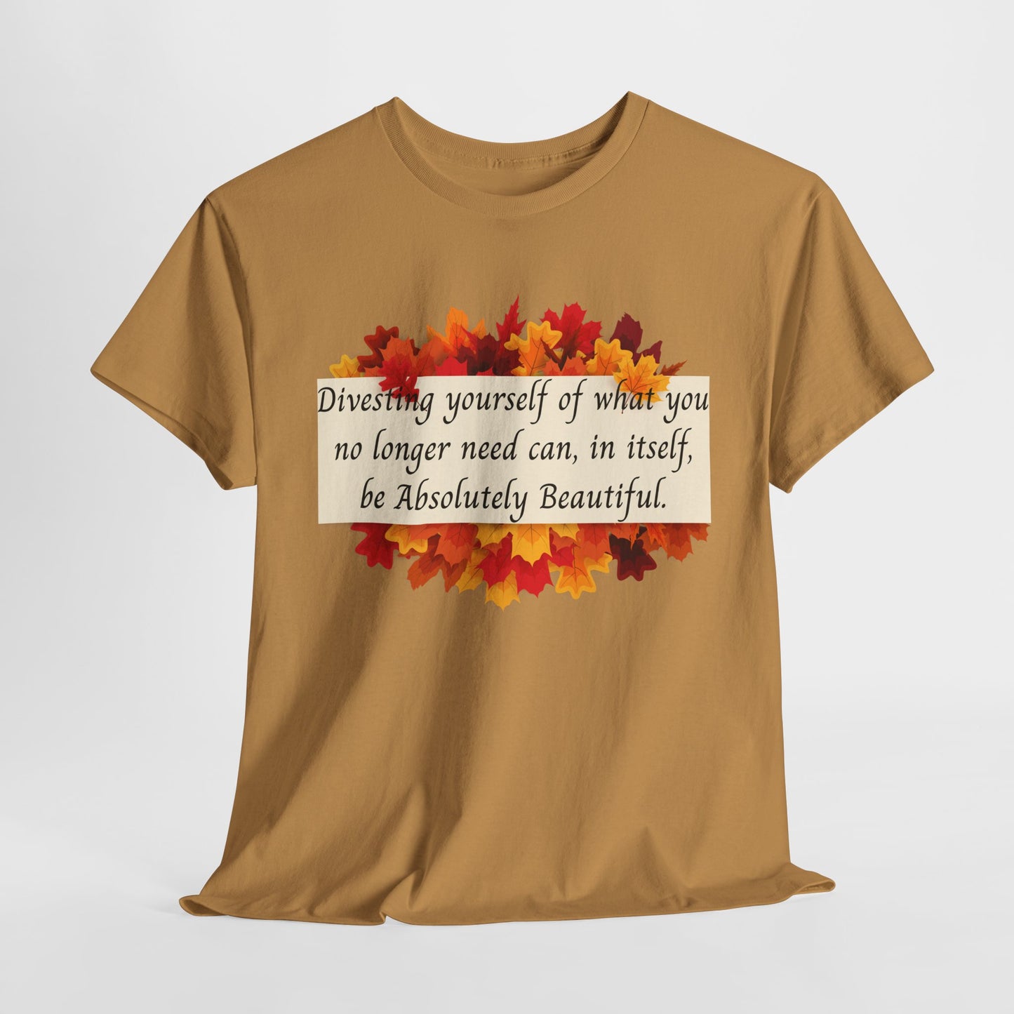 Inspirational Autumn Unisex Heavy Cotton Tee, Cozy Fall Shirt, Positive Message Tee, Gift for Her, Self-Love Apparel, Motivational Casual
