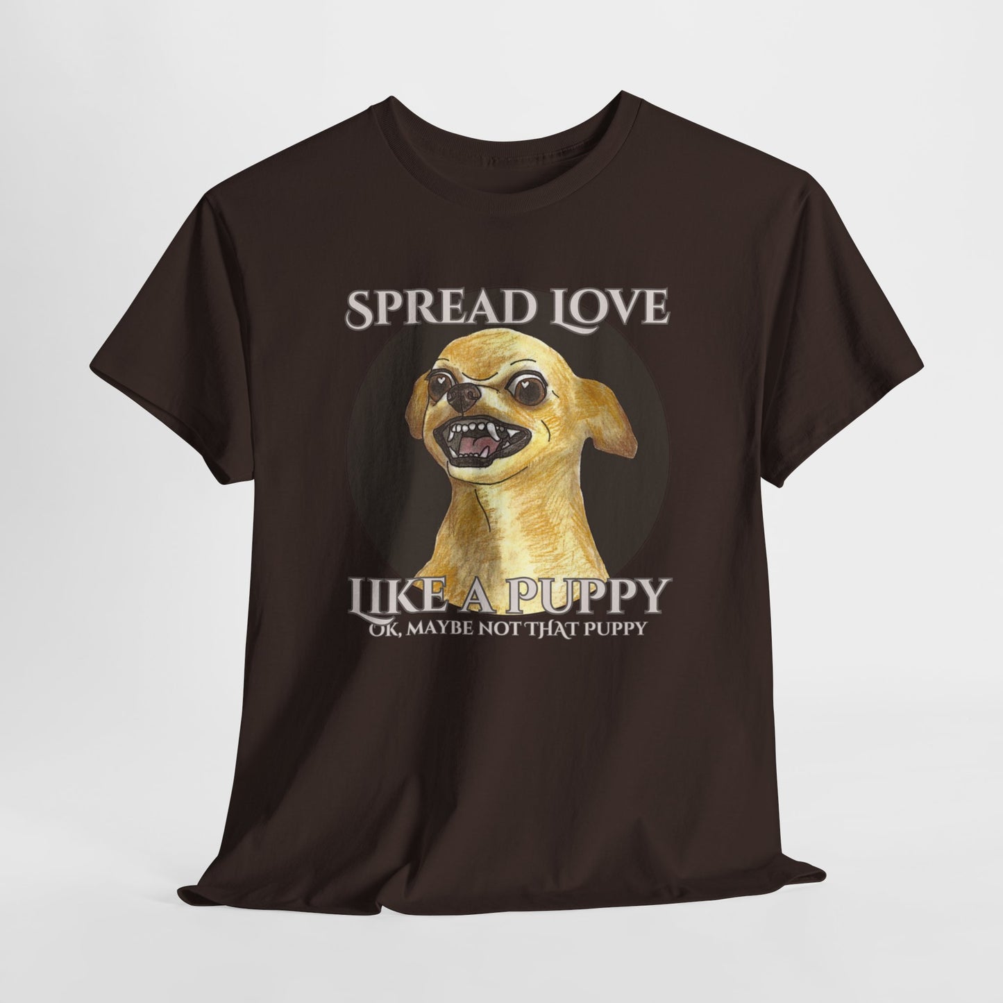 Funny Dog Quote Unisex Heavy Cotton Tee - Spread Love Like a Puppy