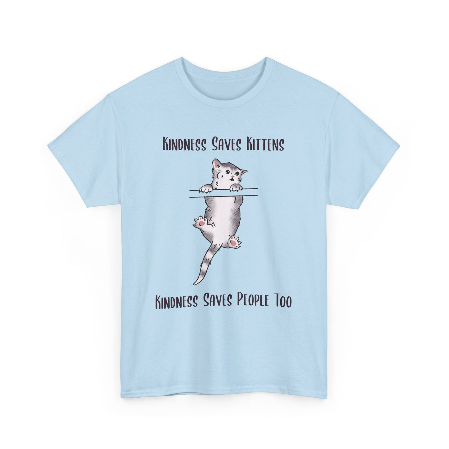 Kindness Saves Kittens Unisex Heavy Cotton Tee