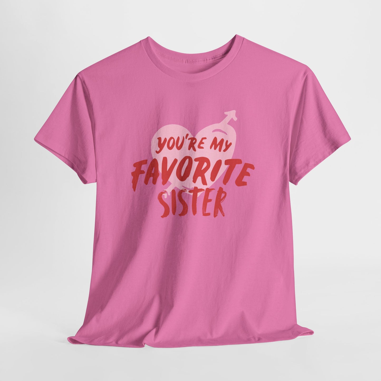 Favorite Sister Heavy Cotton Tee