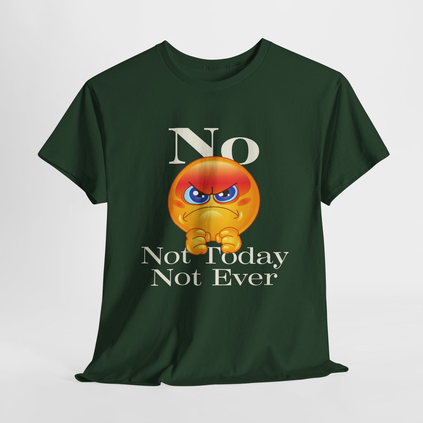 "Not Today" Unisex Heavy Cotton Tee - Funny Graphic T-Shirt for Casual Days