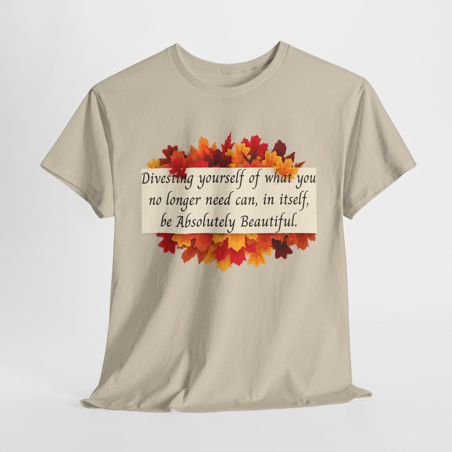 Inspirational Autumn Unisex Heavy Cotton Tee, Cozy Fall Shirt, Positive Message Tee, Gift for Her, Self-Love Apparel, Motivational Casual