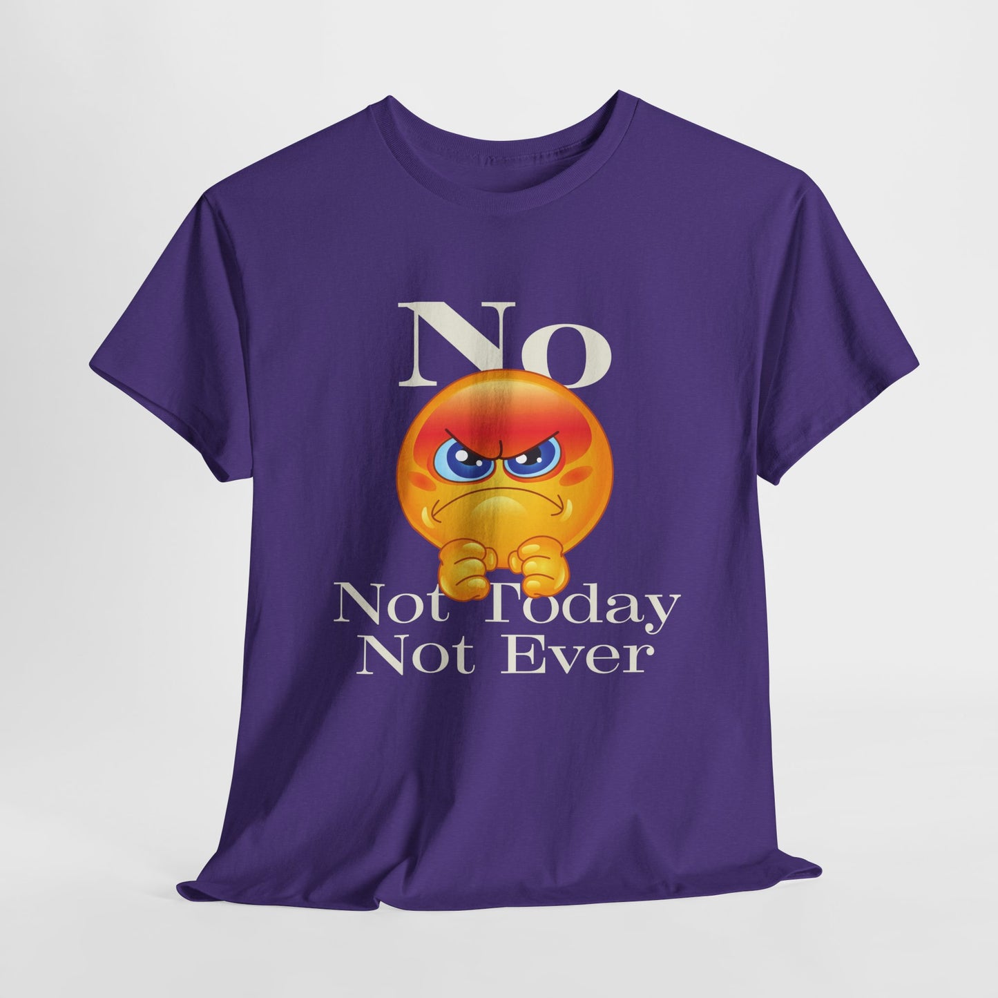 "Not Today" Unisex Heavy Cotton Tee - Funny Graphic T-Shirt for Casual Days