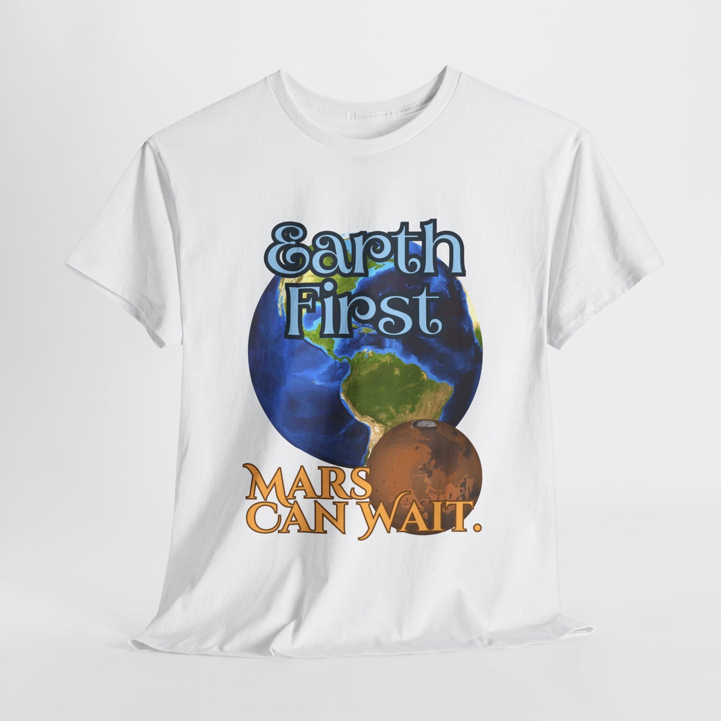 Earth First Unisex Heavy Cotton Tee - Eco-Friendly Graphic T-Shirt