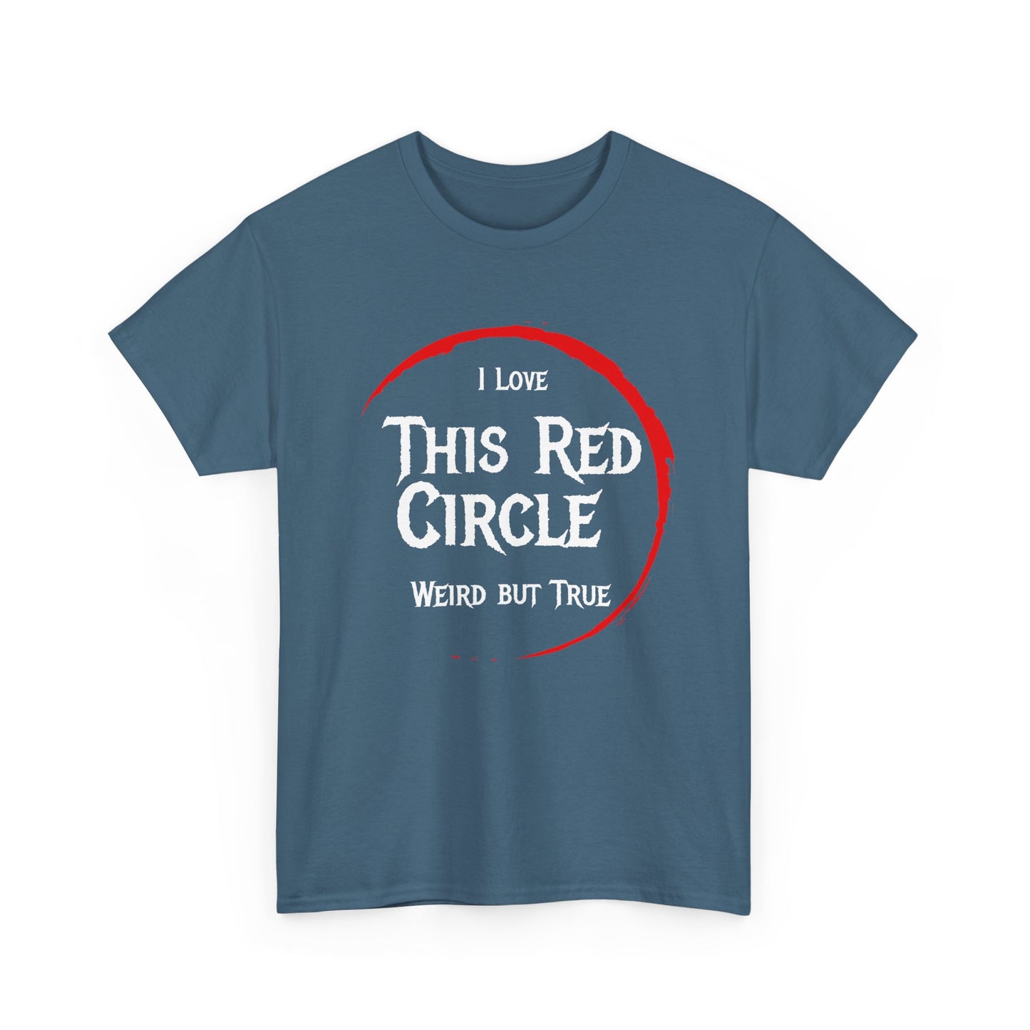I Love This Red Circle Unisex Heavy Cotton Tee - Quirky and Fun Graphic T-Shirt