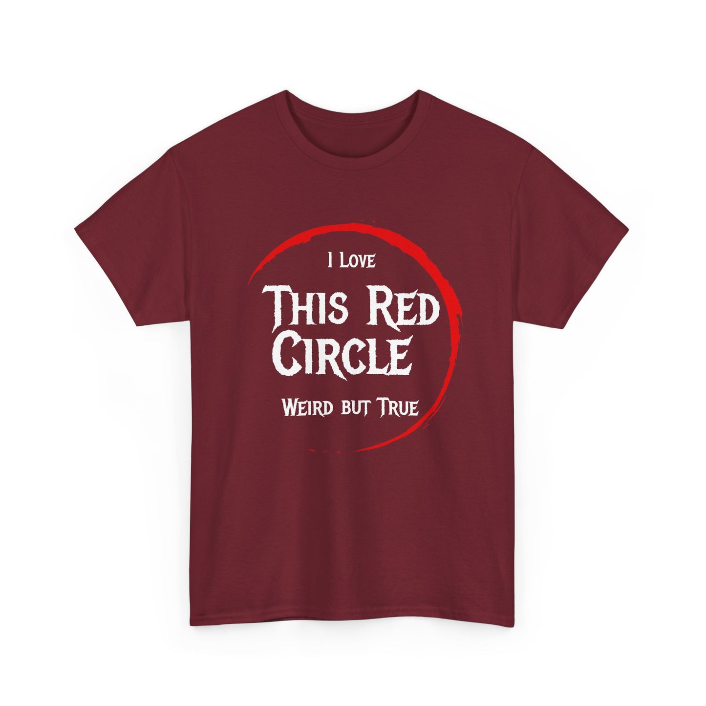 I Love This Red Circle Unisex Heavy Cotton Tee - Quirky and Fun Graphic T-Shirt