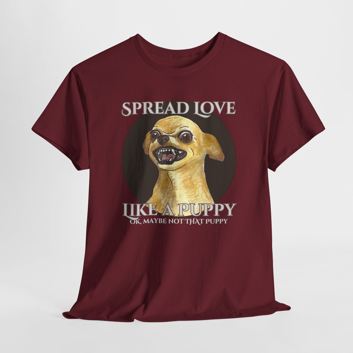 Funny Dog Quote Unisex Heavy Cotton Tee - Spread Love Like a Puppy