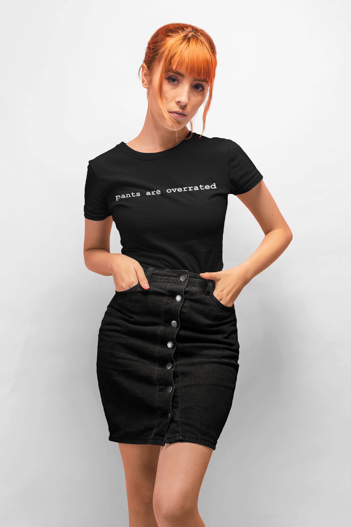Pants Are Overrated Graphic T-Shirt