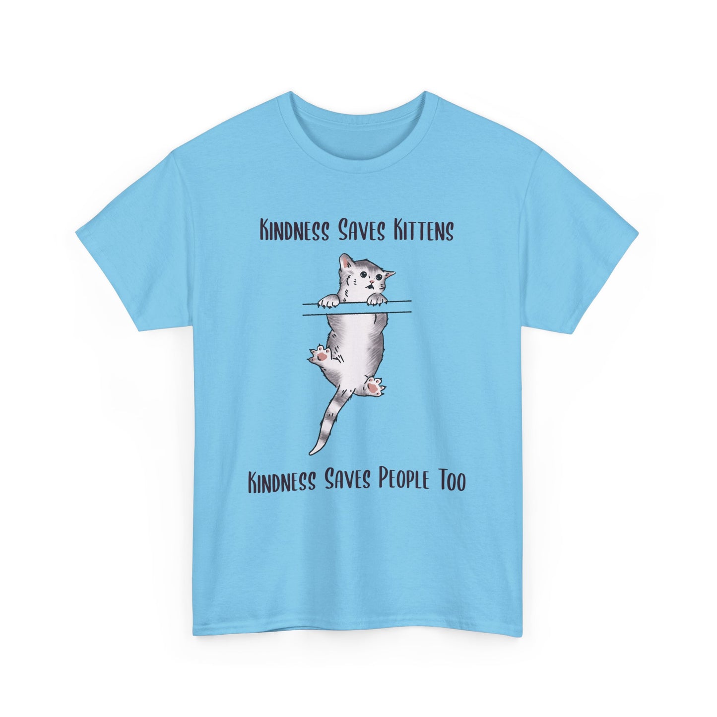 Kindness Saves Kittens Unisex Heavy Cotton Tee