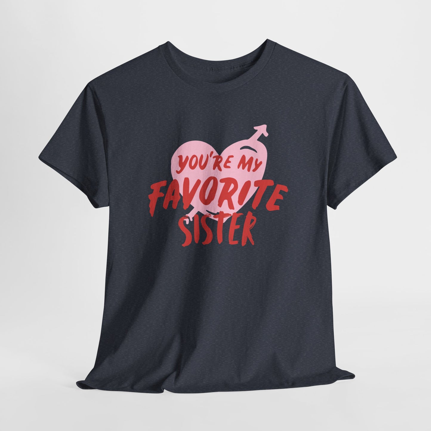 Favorite Sister Heavy Cotton Tee