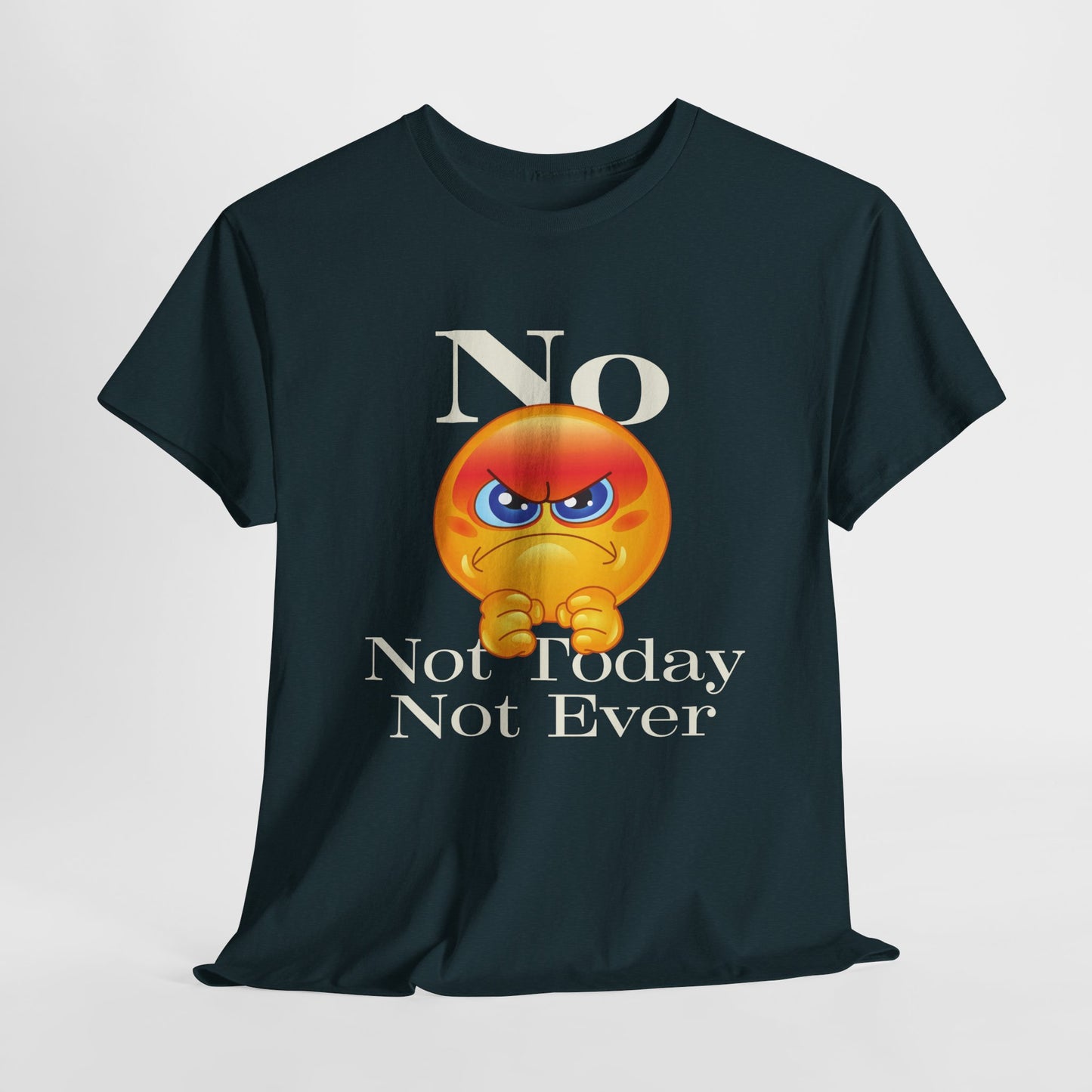 "Not Today" Unisex Heavy Cotton Tee - Funny Graphic T-Shirt for Casual Days