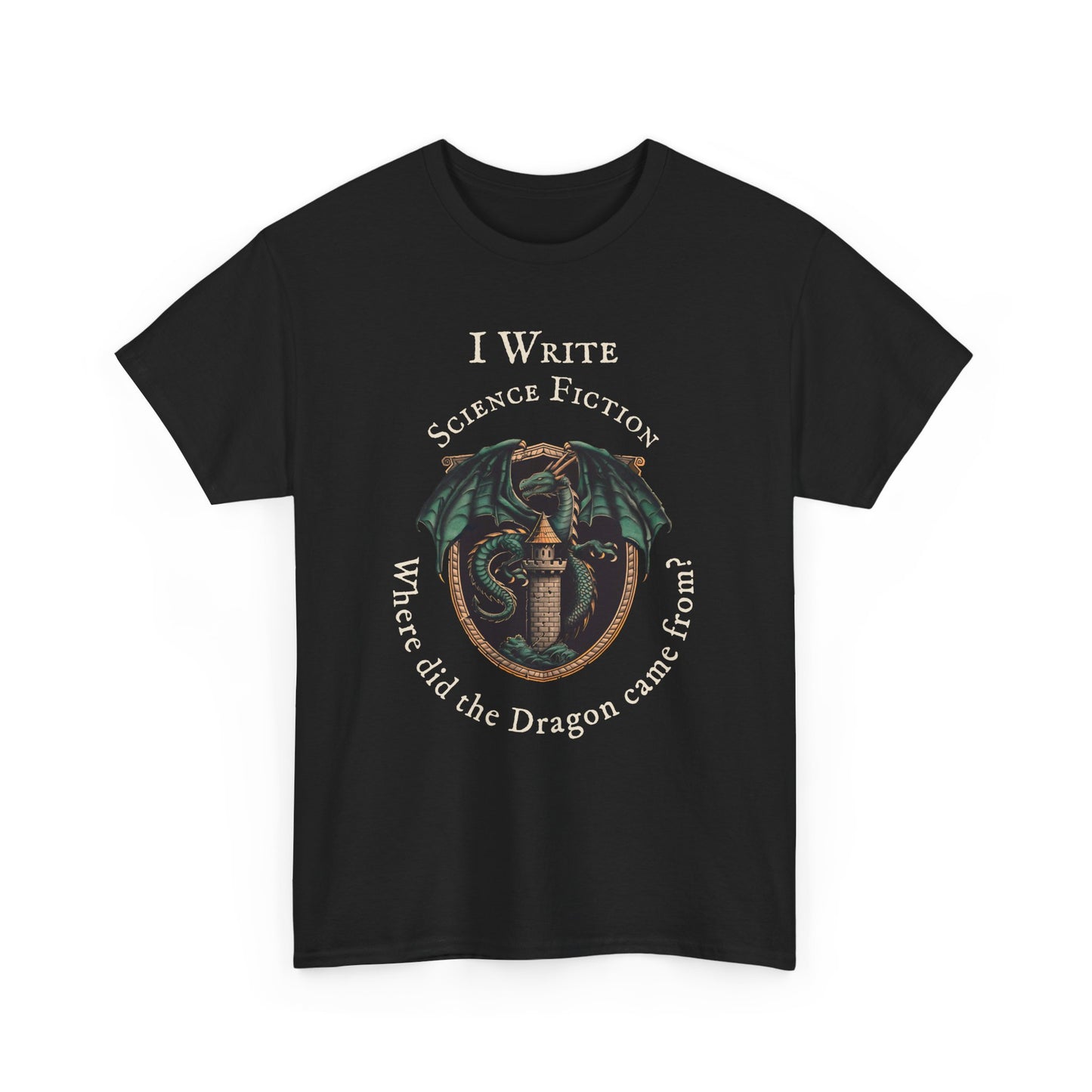 I Write Science Fiction Unisex Heavy Cotton Tee - Perfect for Writers and Fantasy Lovers