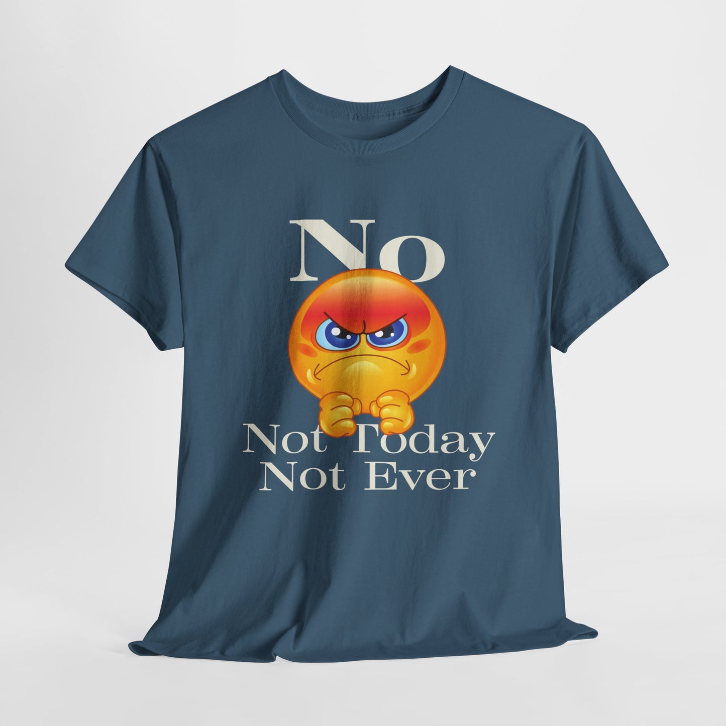 "Not Today" Unisex Heavy Cotton Tee - Funny Graphic T-Shirt for Casual Days