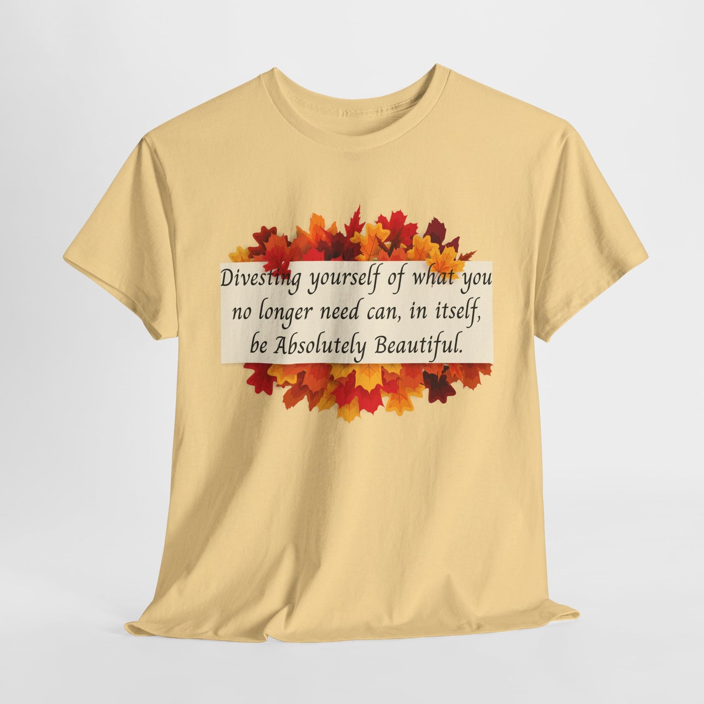 Inspirational Autumn Unisex Heavy Cotton Tee, Cozy Fall Shirt, Positive Message Tee, Gift for Her, Self-Love Apparel, Motivational Casual