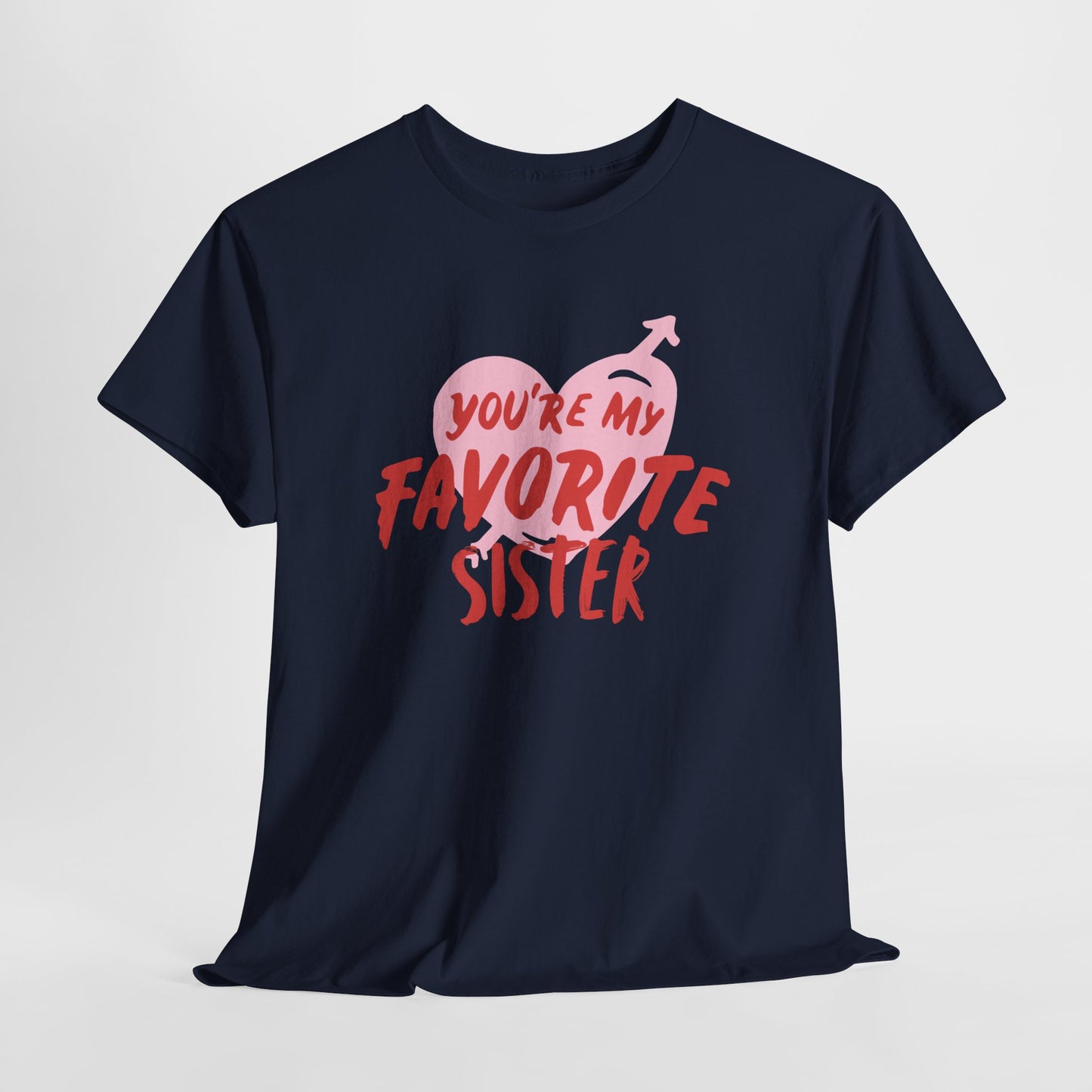 Favorite Sister Heavy Cotton Tee
