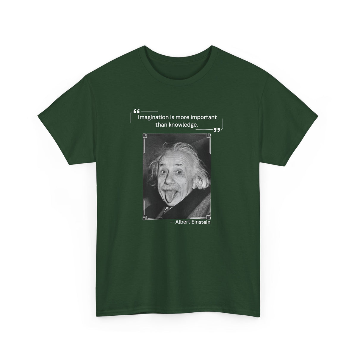 Graphic Tee - Imagination is more Important than Knowledge Quote by Albert Einstein
